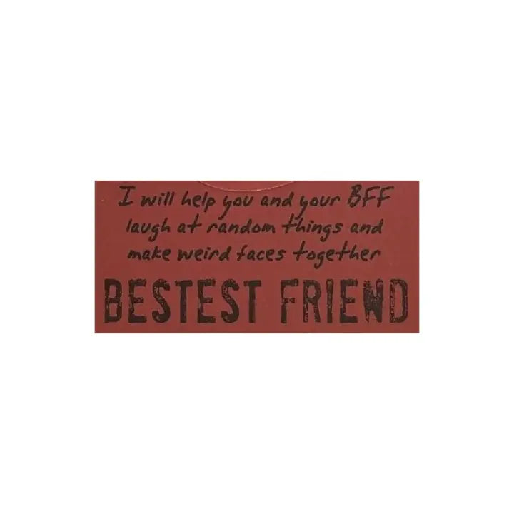 Bestest Friend