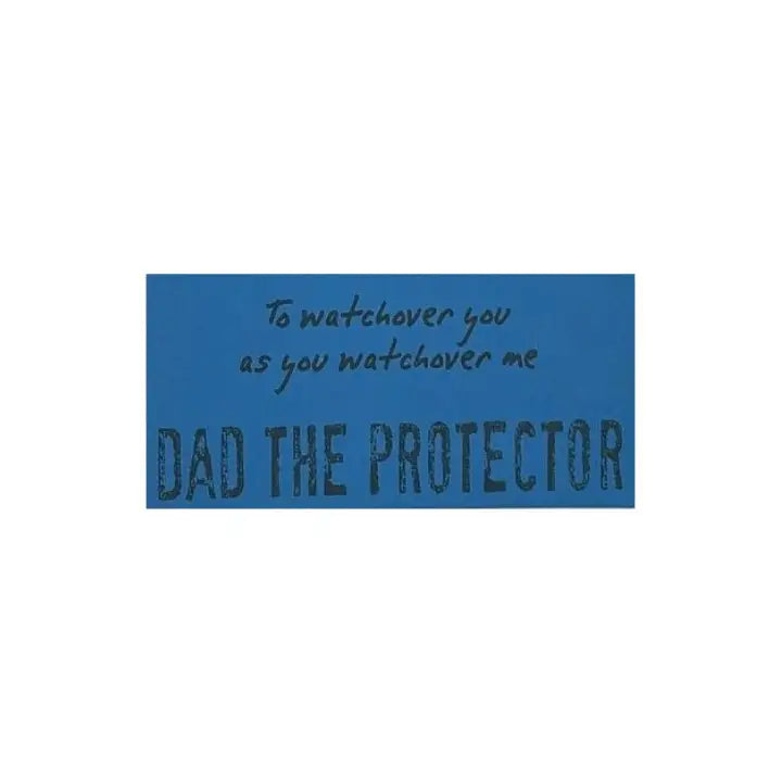 Dad the Protector
