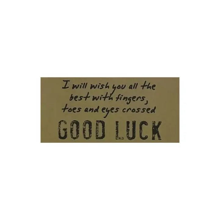 Good Luck