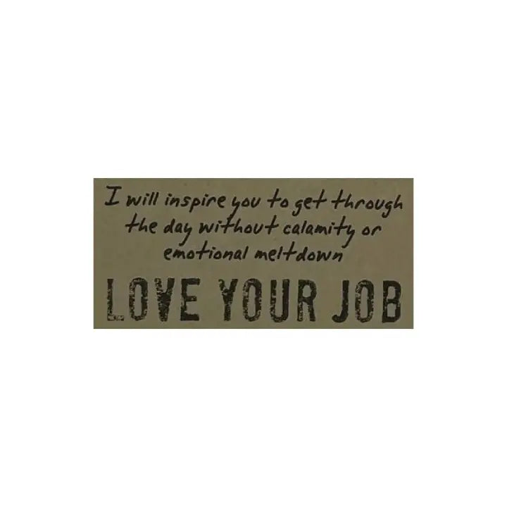 Love Your Job