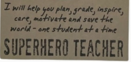 Superhero Teacher