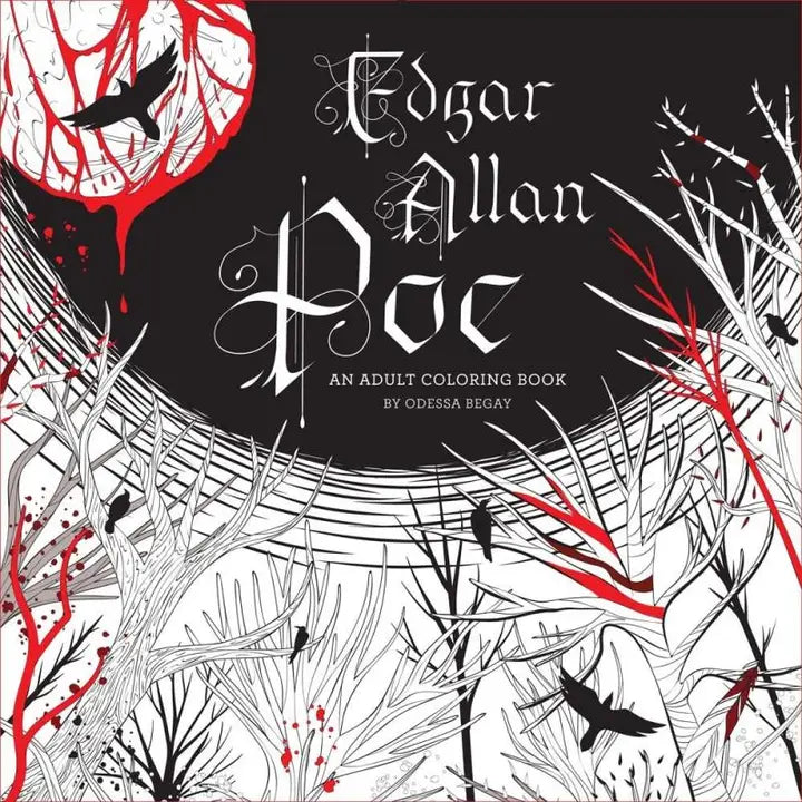 Edgar Allen Poe: An Adult Coloring Book