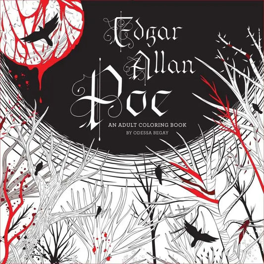 Edgar Allen Poe: An Adult Coloring Book