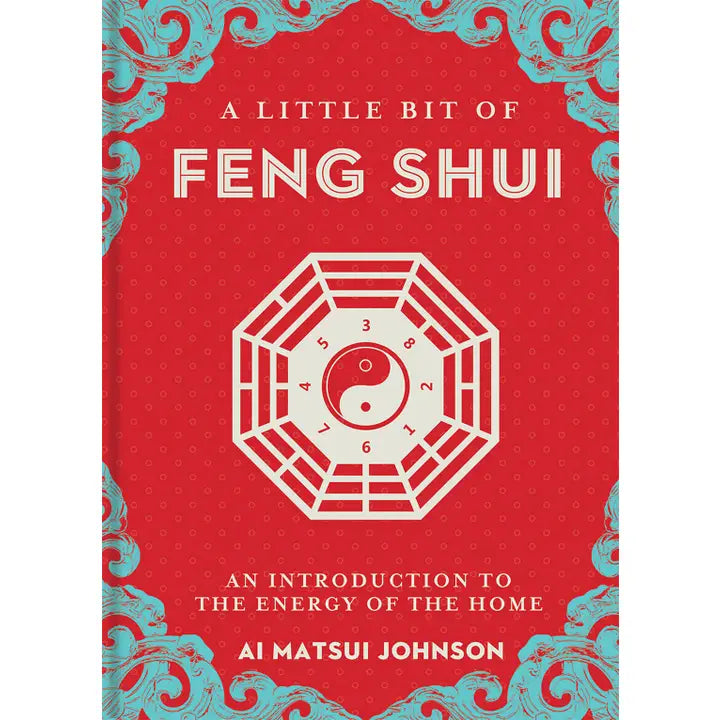 A Little Bit of Feng Shui