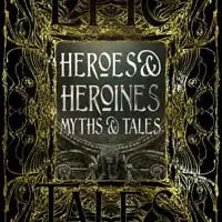 Heroes & Heroines Short Stories