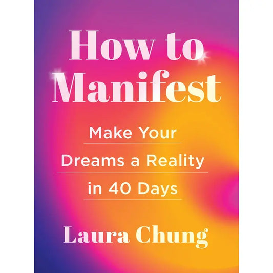 How to Manifest