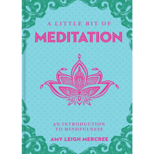 A Little Bit of Meditation