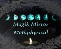 Magik Mirror Metaphysical